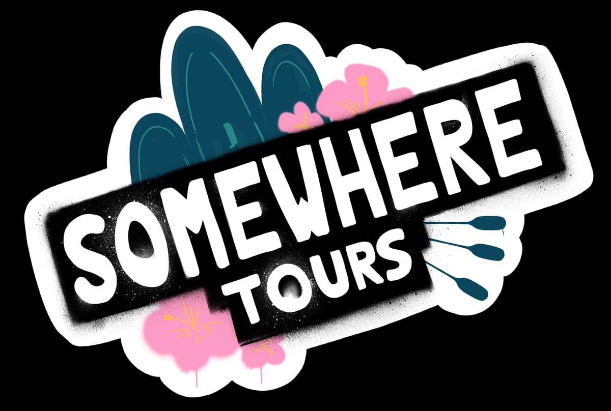 Somewhere Tours
